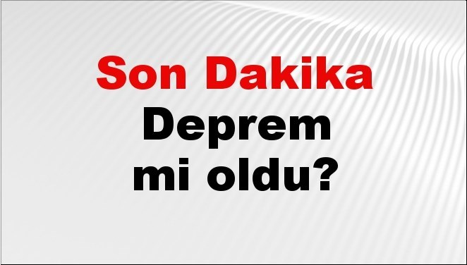 Türkiye genelinde sabahın ilk saatlerinden itibaren hissedilen sarsıntılar vatandaşlar tarafından