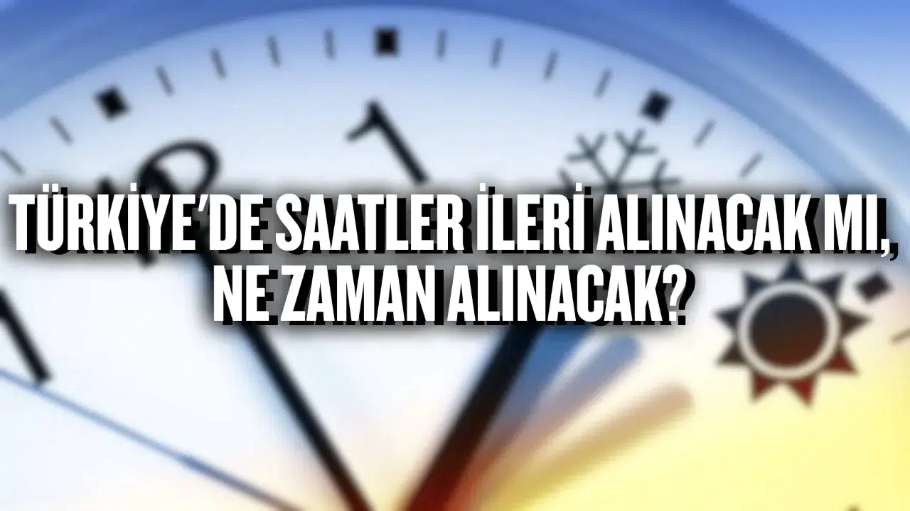 Avrupa genelinde bahar aylarının gelmesiyle birlikte saatlerin bir saat ileri