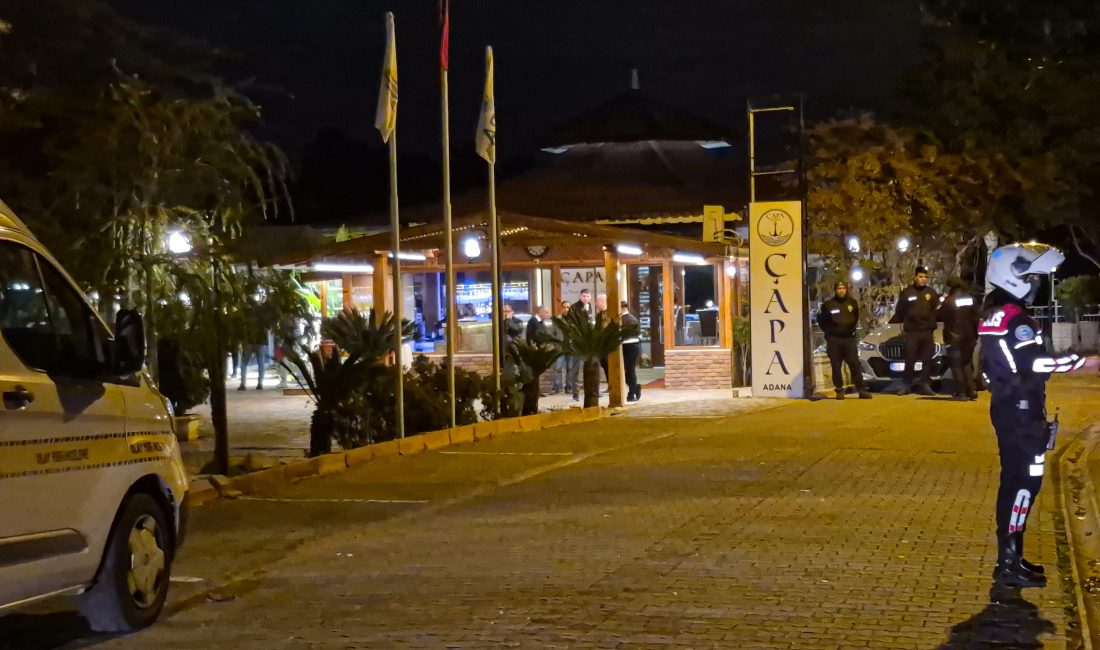 Adana’nın Seyhan ilçesinde gece yarısı bir restoranda çıkan tartışma kısa