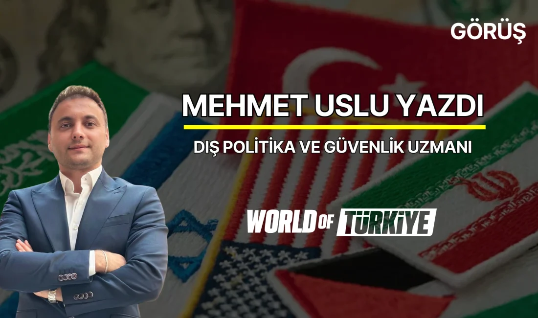 Dış Politika ve Güvenlik Uzmanı – Mehmet Uslu – 14