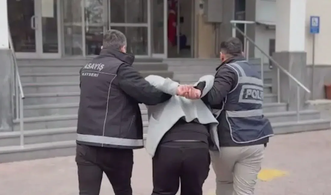 Kayseri İl Emniyet Müdürlüğü ekiplerinin titizlikle yürüttüğü operasyon sonucunda, hakkında