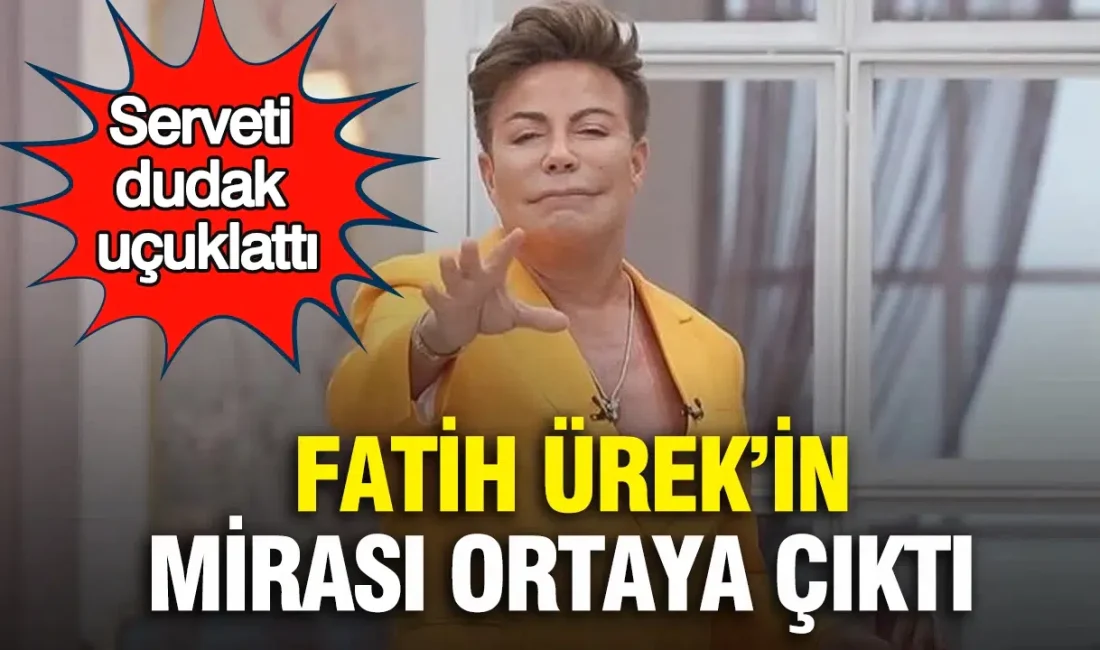 Ocak ayında hayatını kaybeden ünlü sanatçı Fatih Ürek’in geride bıraktığı