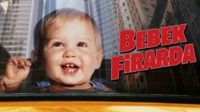 Sinema dünyasının en unutulmaz yapımları arasında yer alan Bebek Firarda