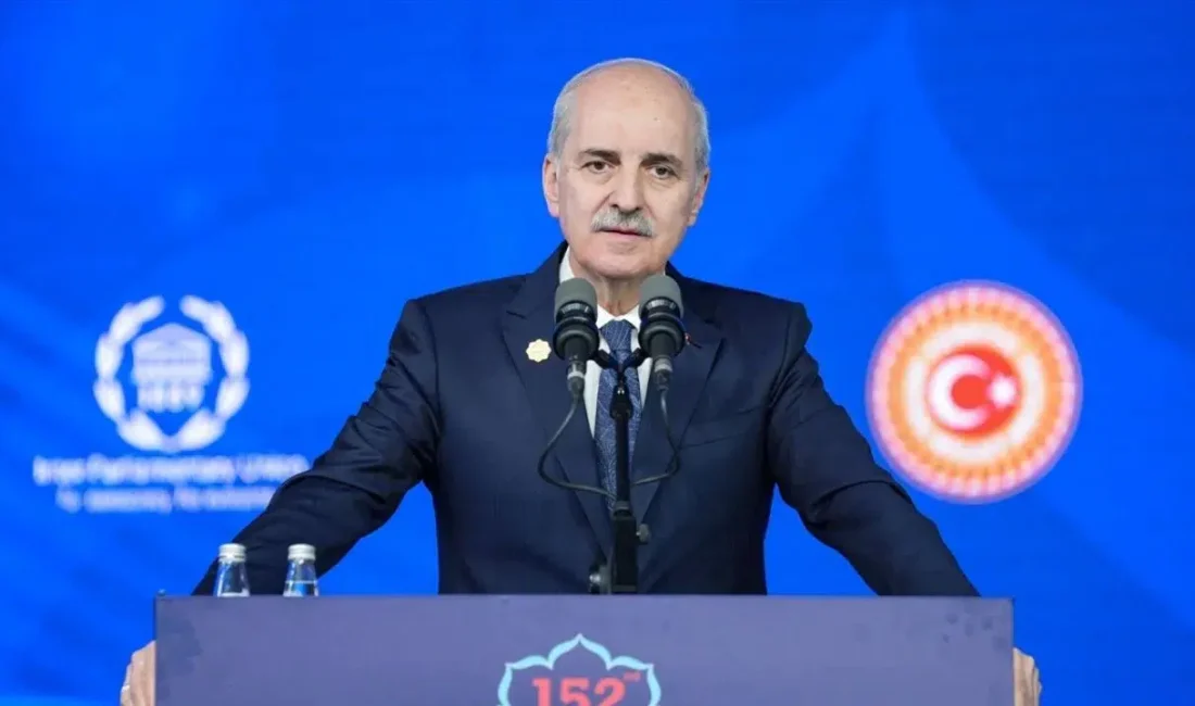 TBMM Başkanı Numan Kurtulmuş, İstanbul’un ev sahipliği yaptığı PAB 152.
