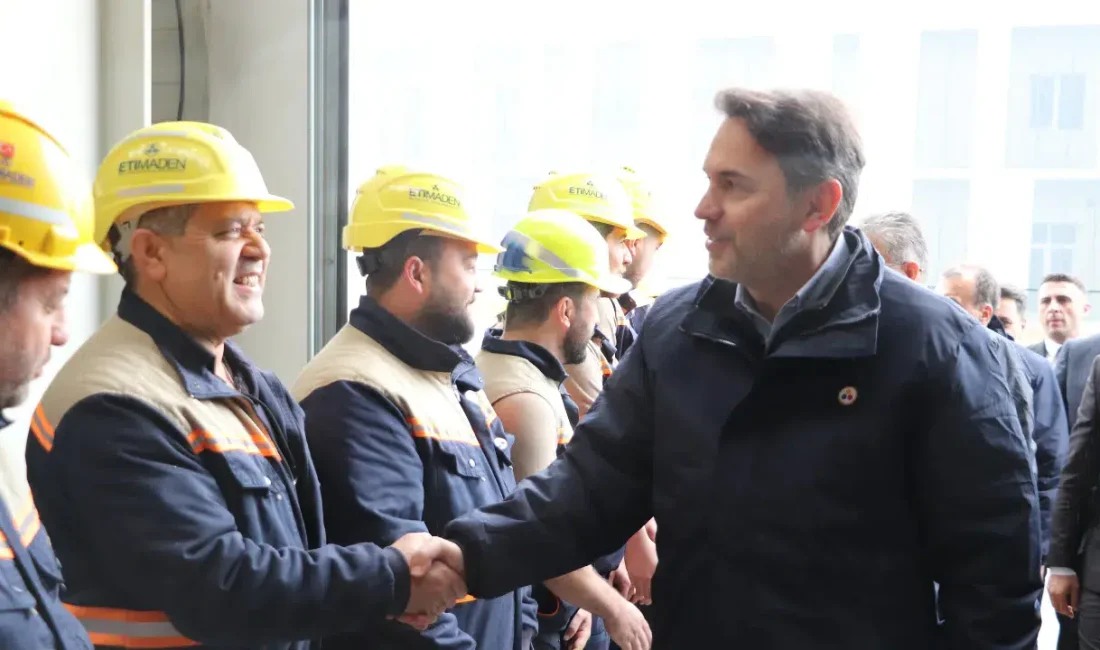 Enerji ve Tabii Kaynaklar Bakanı Alparslan Bayraktar, Eti Maden İşletmeleri