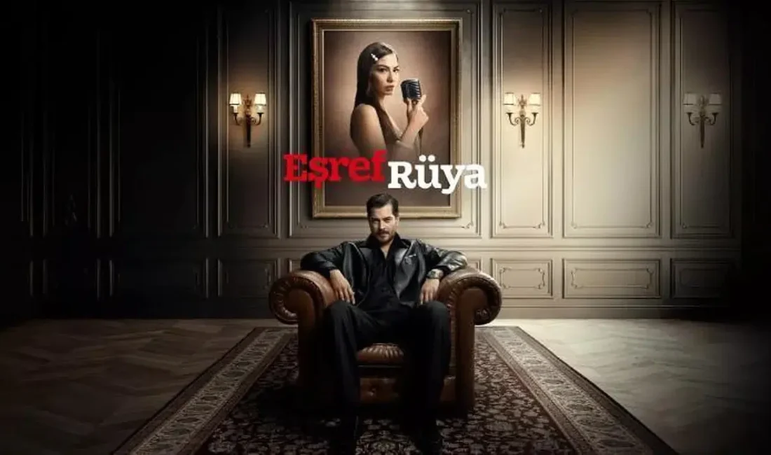 Televizyon dünyasını sarsan Eşref Rüya dizisinin erken final kararı arkasındaki