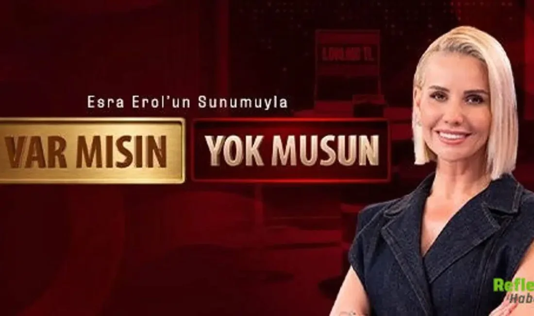 Televizyon dünyasının unutulmaz yarışma programı Var Mısın Yok Musun, ünlü