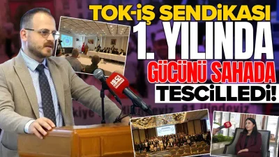 Kuruluşunun birinci yılını geride bırakan Tok-İş Sendikası, Türkiye genelinde gerçekleştirdiği