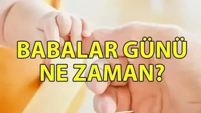 Haziran ayının en çok beklenen ve babalarımıza sevgimizi göstermek için