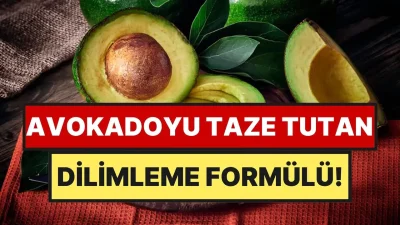 Mutfakta en hızlı kararan meyvelerin başında gelen avokadoyu ilk günkü