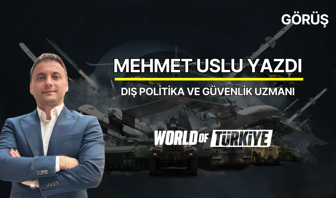 Dış Politika ve Güvenlik Uzmanı – Mehmet Uslu – 08