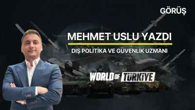 Türkiye’nin Hızla Gelişen Savunma Sanayisi’nin Türk Dış Politikasına Etkisi Dış Politika ve Güvenlik Uzmanı – Mehmet Uslu – 08