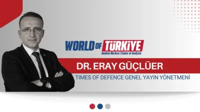 Dr. Eray GÜÇLÜER – Times of Defence GYY &nbsp; 28