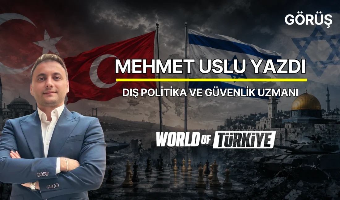 Dış Politika ve Güvenlik Uzmanı – Mehmet Uslu – 11