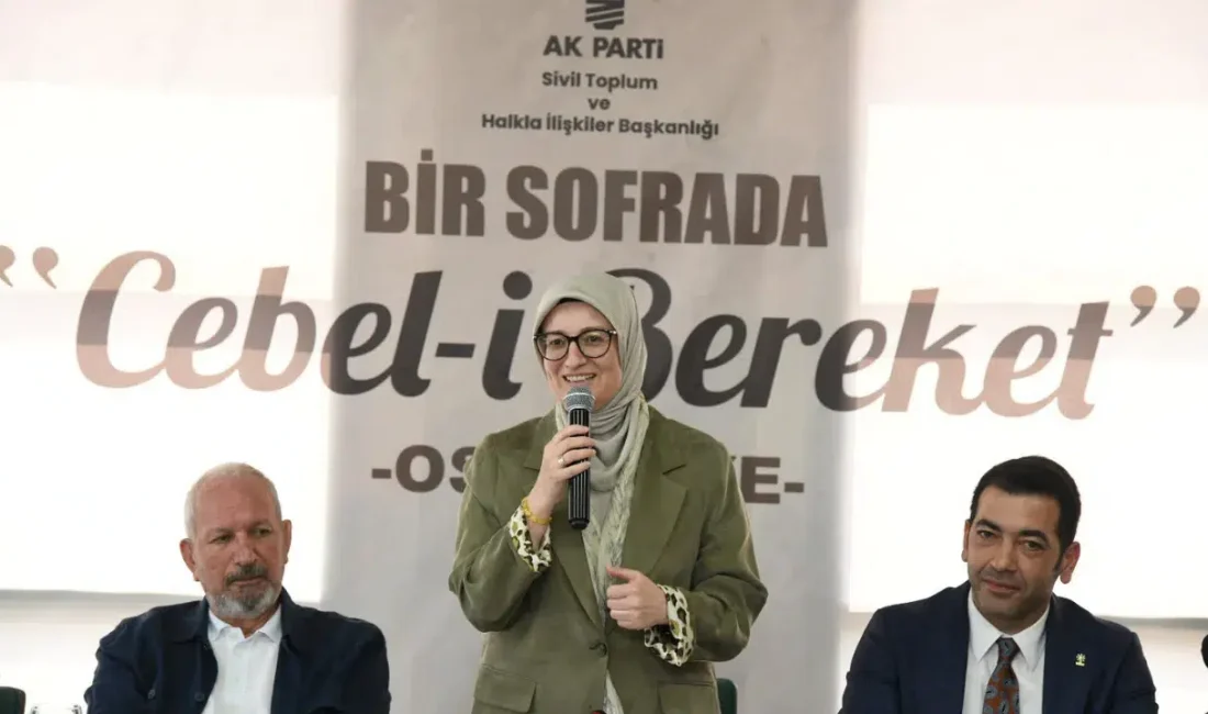 AK Parti Genel Başkan Yardımcısı Belgin Uygur, Osmaniye’de sivil toplum
